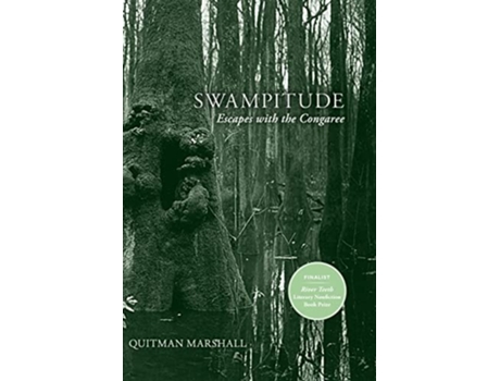 Livro Swampitude Escapes with the Congaree de Quitman Marshall (Inglês)