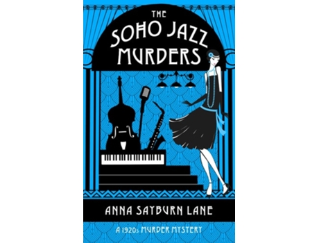Livro The Soho Jazz Murders de Anna Sayburn Lane (Inglês)