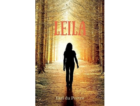 Livro Leila de Earl du Porter (Inglês)