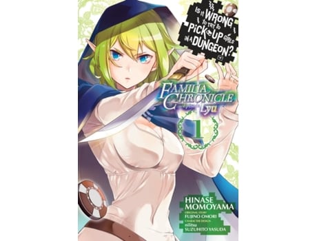 Livro is it wrong to try to pick up girls in a dungeon? familia chronicle episode lyu, vol. 1 (manga) de fujino omori (inglês)
