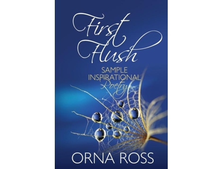 Livro First Flush Sample Inspirational Poetry De Orna Ross (inglês)
