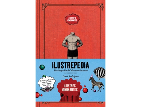 Livro Ilustrepedia de Ilustres Ignorantes (Espanhol)