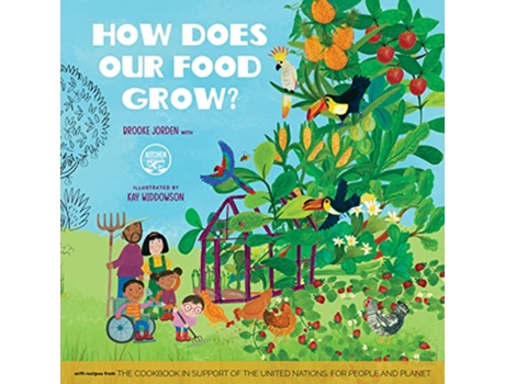 Livro How Does Our Food Grow? de Brooke Jorden (Inglês - Capa Dura)