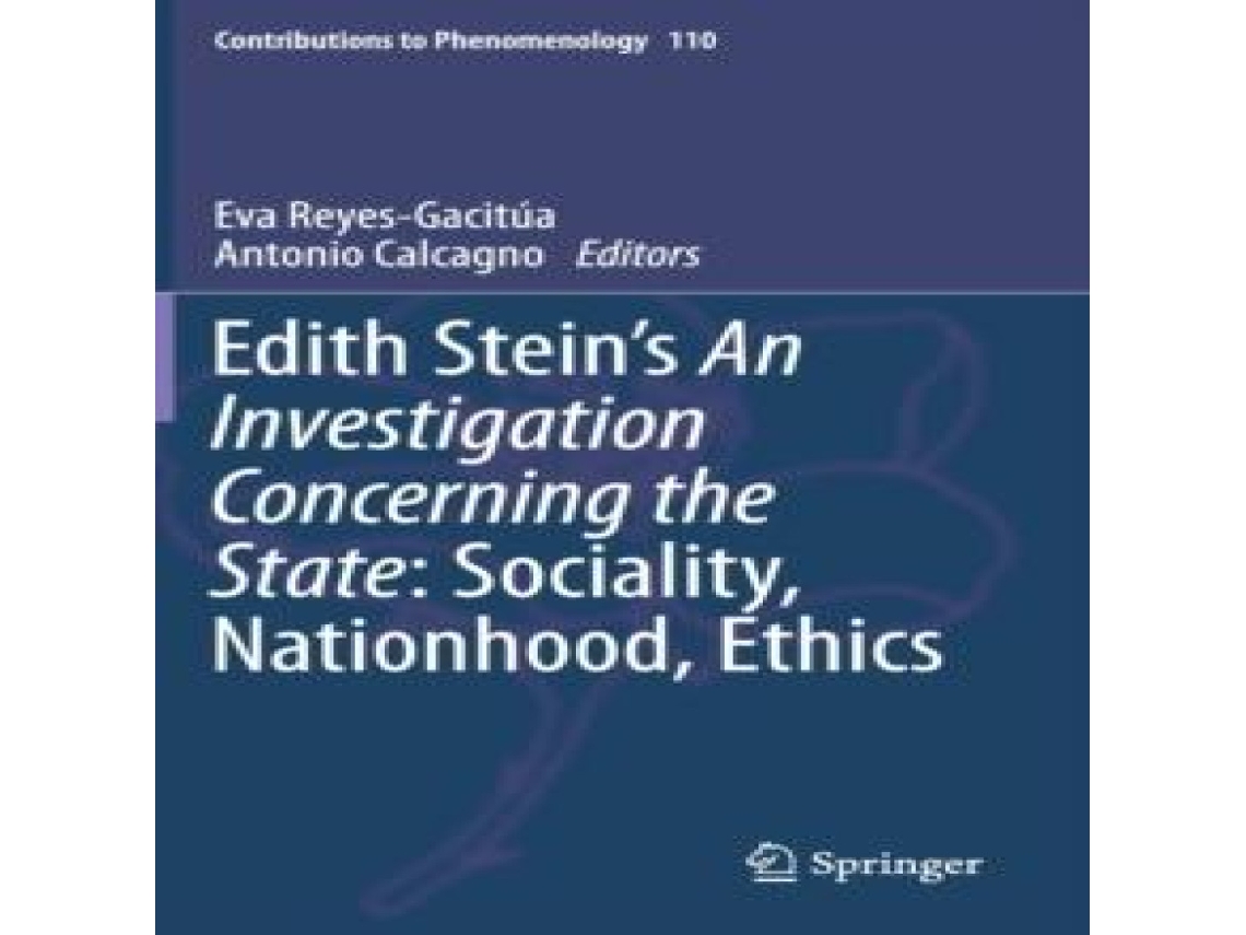 Livro Edith Steins An Investigation Concerning the State Sociality Nationhood Ethics de Springer Nature BV (Inglês)