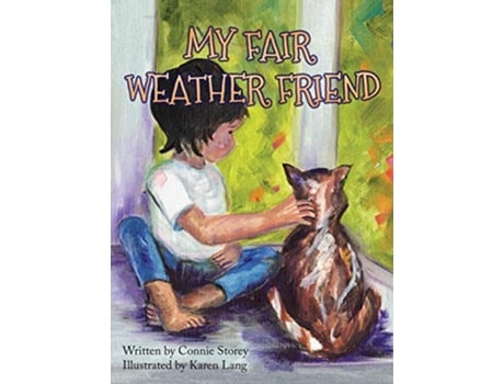 Livro My Fair Weather Friend de Connie Storey Karen Lang (Inglês)