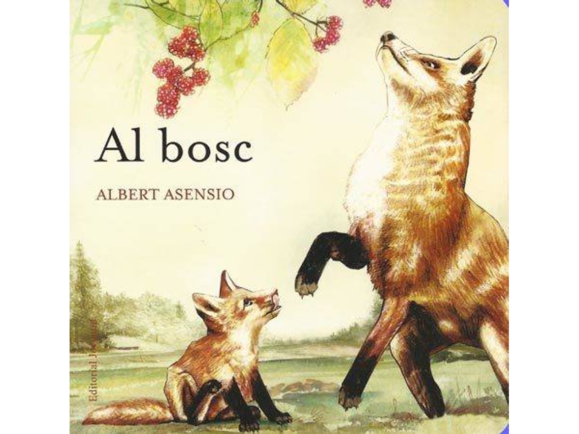 Livro Al Bosc de Albert Asensio (Catalão)