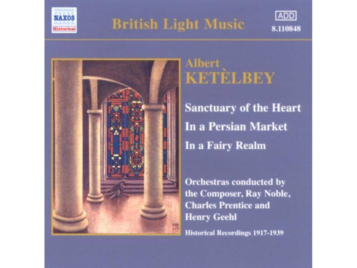 CD Ketelbey/Noble/Prentice/Geehl - Sanctuary Of The Heart/Auf Ein (1CD)
