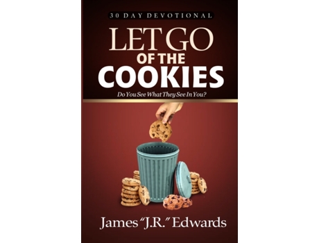 Livro Let Go of the Cookies James Jr Edwards (Inglês)