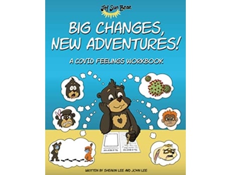 Livro Big Changes New Adventures A Covid Feelings Workbook de Shearin Lee John Lee (Inglês)