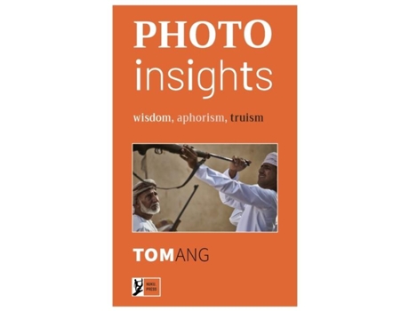Livro Photo Insights De Tom Ang (inglês)