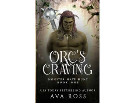 Livro Orcs Craving An Orc Fantasy Romance de Ava Ross (Inglês)