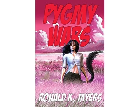 Livro Pygmy Wars de Ronald Myers (Inglês)