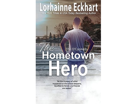 Livro The Hometown Hero De Lorhainne Eckhart (inglês)