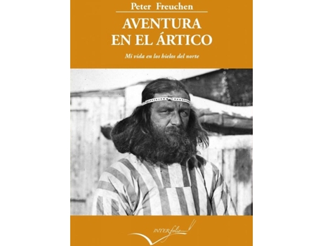 Livro Aventura En El Ártico de Peter Freuchen (Espanhol)