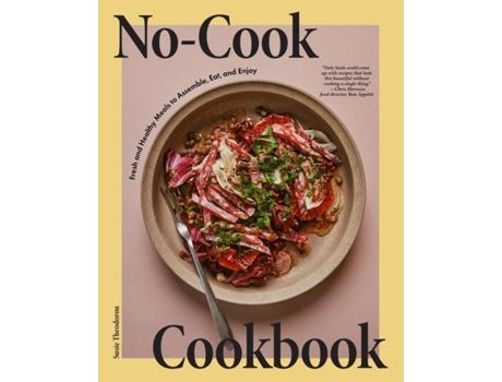 Livro No-Cook Cookbook de Susie Theodorou (Inglês)