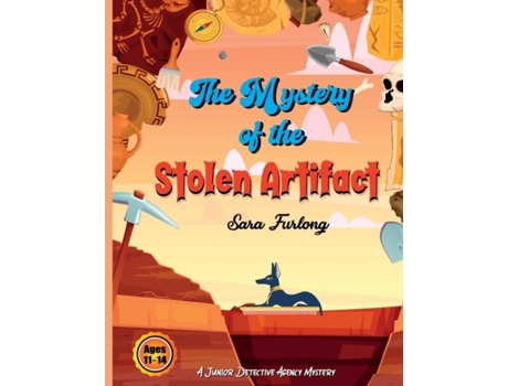 Livro The Mystery of the Stolen Artifact de Sara Furlong (Inglês)