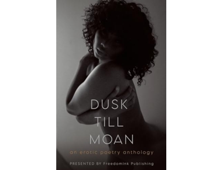 Livro Dusk Till Moan de Katandra Shanel, Marquis J Holmes et al. (Inglês)