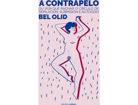 Livro A Contrapelo de Bel Olid (Galego)