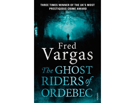 Livro The Ghost Riders Of Ordebec de Fred Vargas