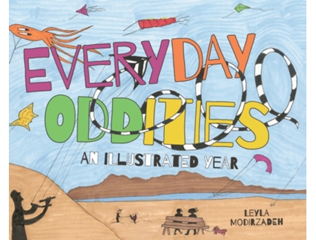Livro Everyday Oddities: An Illustrated Year Leyla Modirzadeh (Inglês)