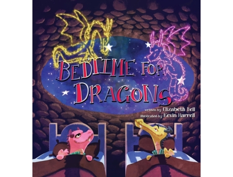 Livro Bedtime for Dragons Elizabeth Bell (Inglês)