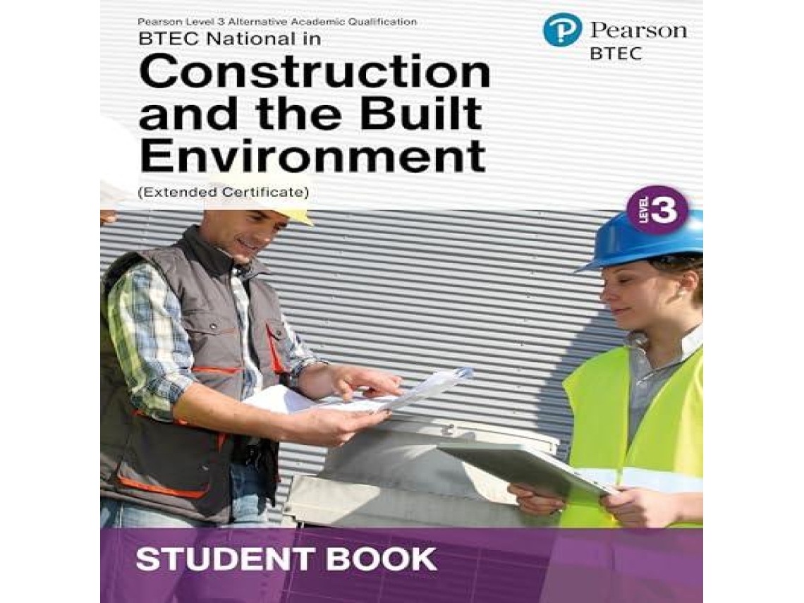 Livro L3 AAQ BTEC National 2025 Construction and the Built Environment Ext Cert Student Book de Pearson Education Limited (Inglês)