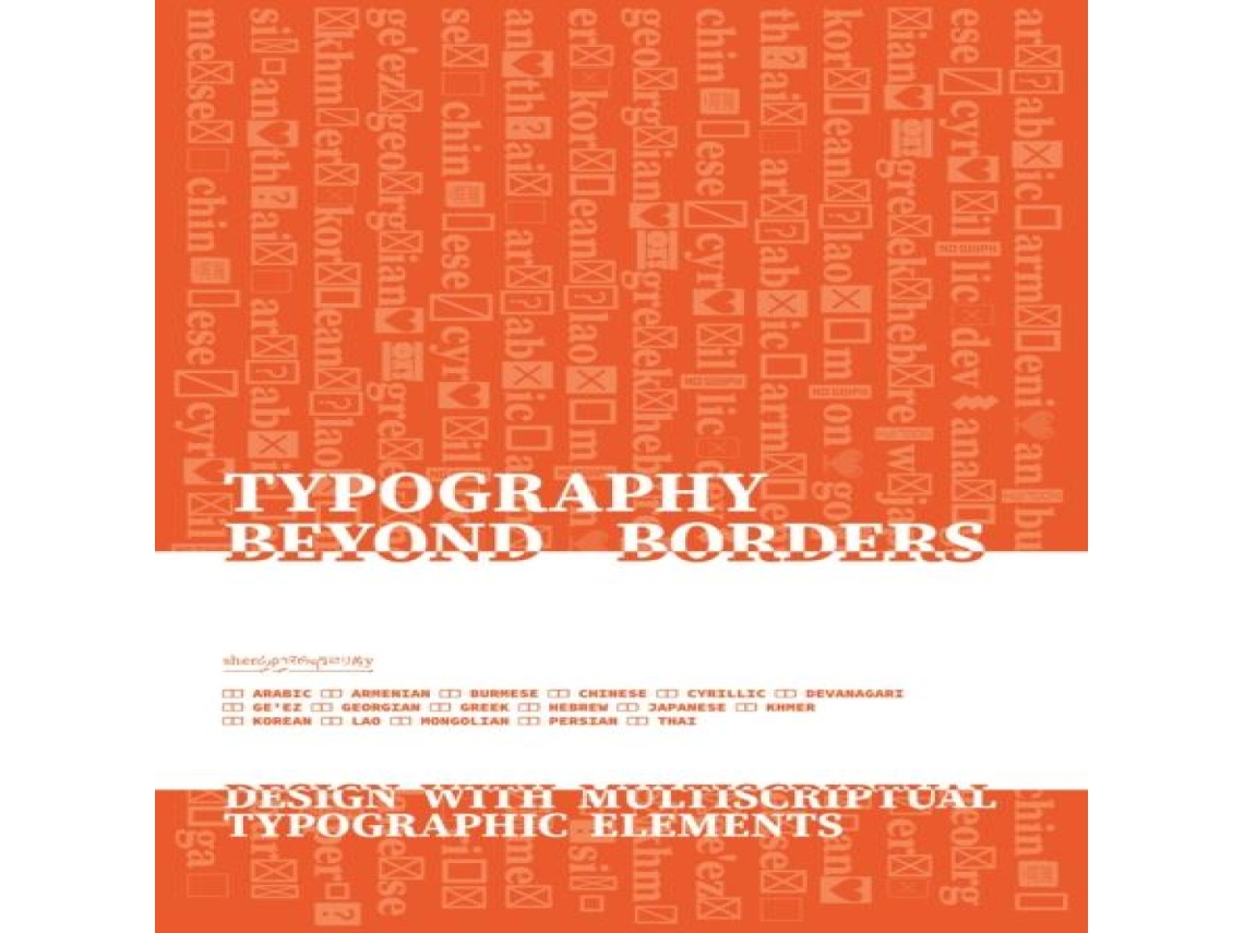 Livro Typography Beyond Borders de Sherry Muyuan He (Inglês)