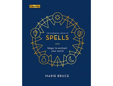 Livro Essential Book of Spells de Marie Bruce (Inglês - Capa Dura)