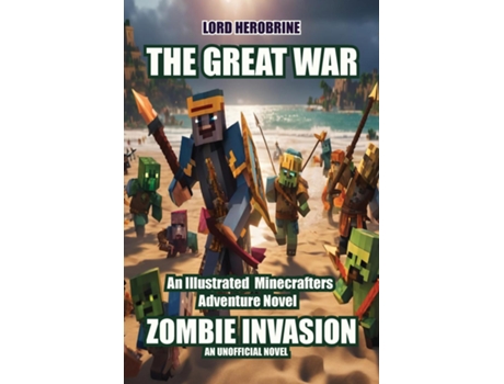 Livro Zombie Invasion The Great Battle de Lord Herobrine (Inglês)