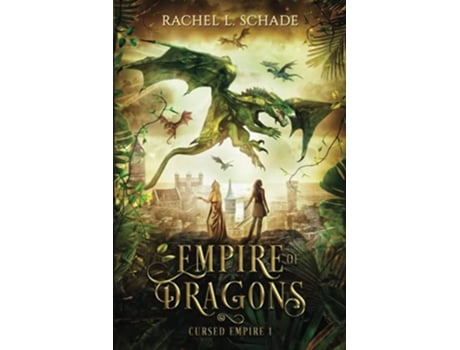 Livro Empire of Dragons Cursed Empire de Rachel L Schade (Inglês)
