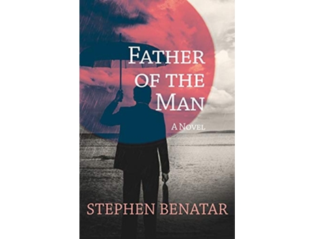 Livro Father of the Man de Stephen Benatar (Inglês)