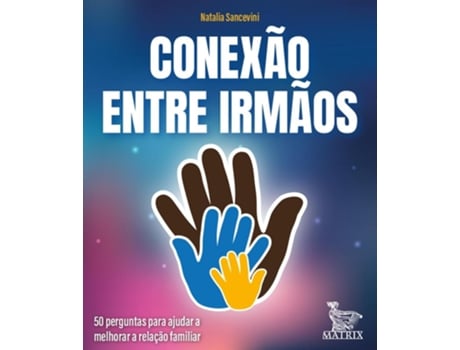 Livro Conexao Entre Irmaos - Matrix De Diversos (português Do Brasil)