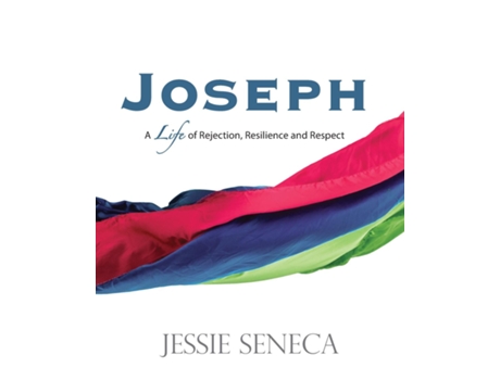 Livro Joseph A Life of Rejection, Resilience and Respect de Jessie Seneca (Inglês)