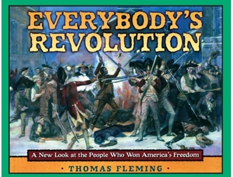 Livro Everybodys Revolution de Thomas Fleming (Inglês)