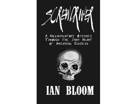 Livro Screwdriver de Ian Bloom (Inglês)