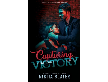 Livro Capturing Victory De Nikita Slater (inglês)
