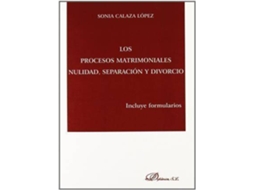 Livro Los Procesos Matrimoniales Nulidad, Separación Y Divorcio de Sonia Calaza López (Espanhol)