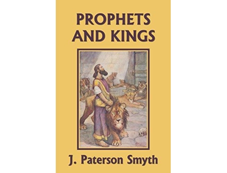 Livro Prophets and Kings de J Paterson Smyth (Inglês)
