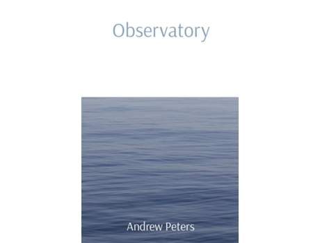 Livro Observatory de Andrew Peters (Inglês)