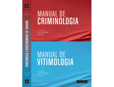 Livro Manual de Criminologia e Vitimologia de Laura M Nunes e Ana Sani