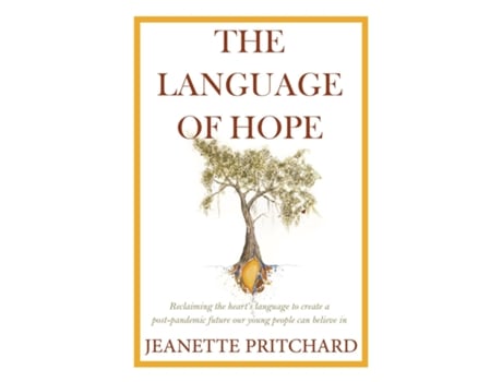 Livro The Language Of Hope De Jeanette Pritchard (inglês)