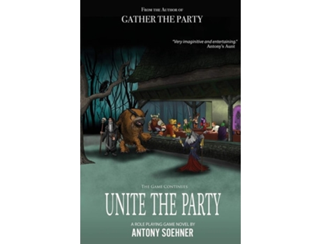 Livro Unite the Party de Antony Soehner (Inglês)