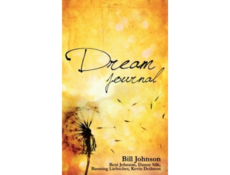 Livro Dream Journal Bill Johnson, Beni Johnson et al. (Inglês)