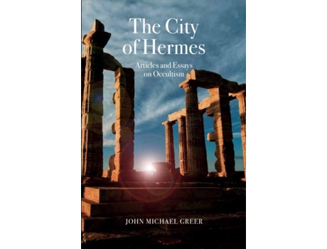 Livro The City of Hermes de John Michael Greer (Inglês)