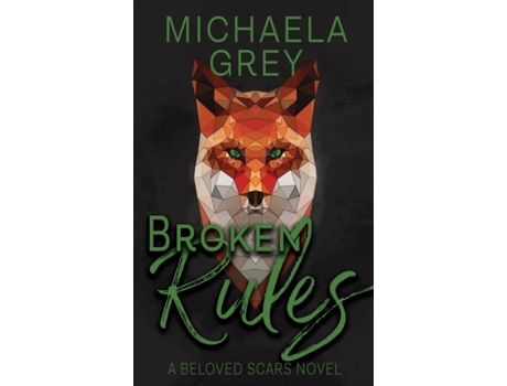 Livro Broken Rules De Michaela Grey (inglês)