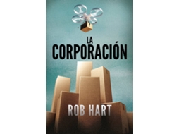 Livro La Corporación de Rob Hart (Espanhol)