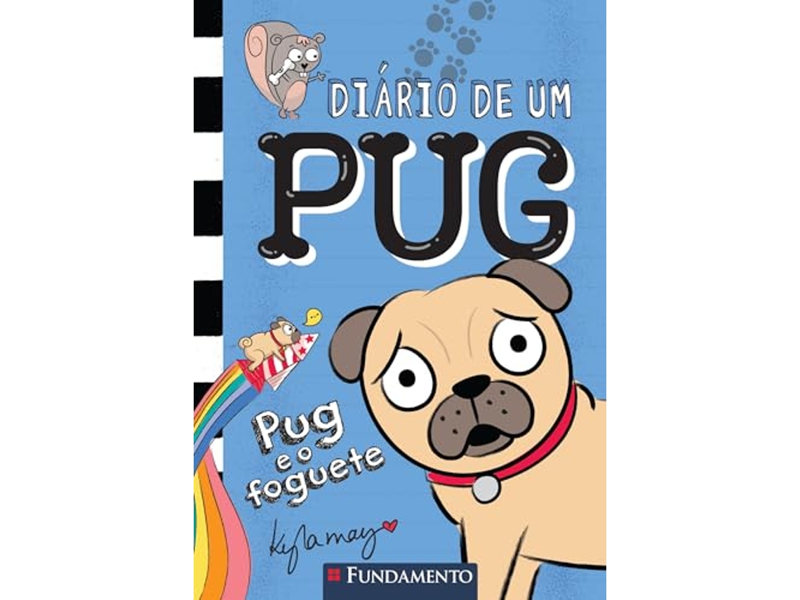 Livro Diário De Um Pug 1 Pug E O Foguete de Kyla May (Português do Brasil)