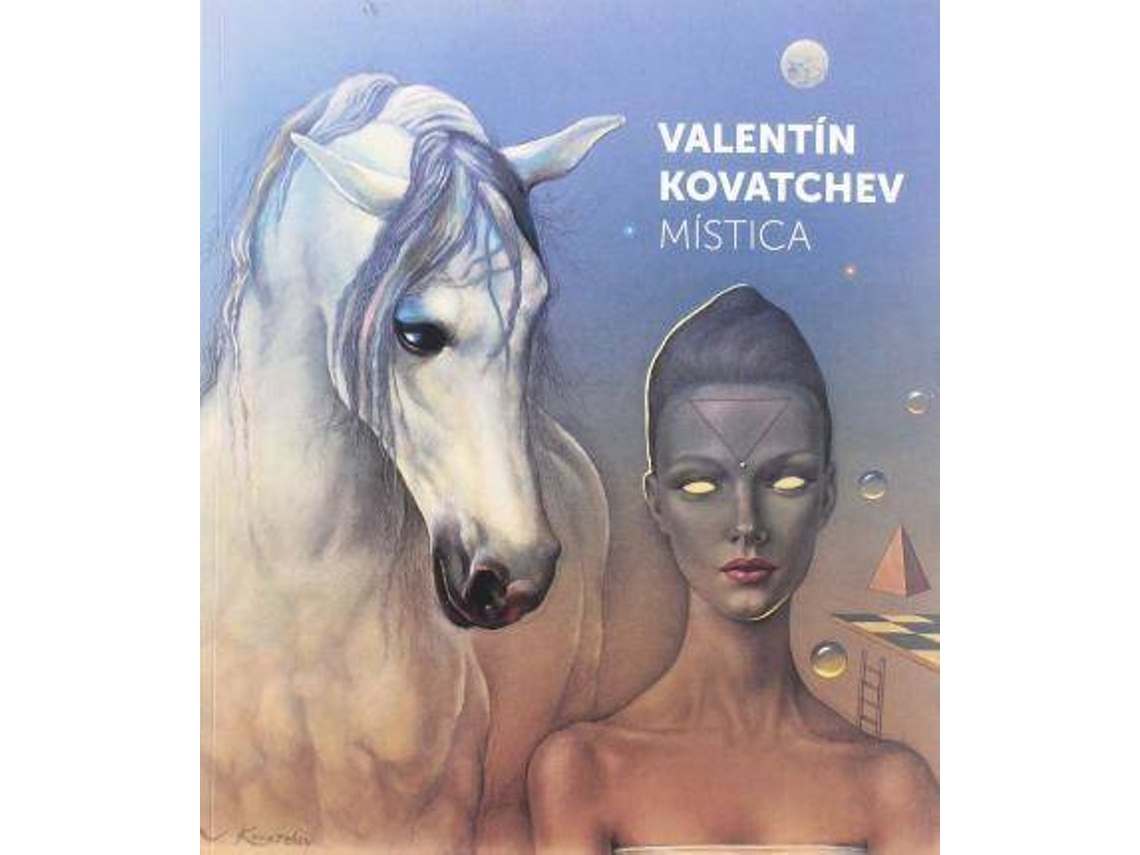 Livro Valentín Kovatchev, Mística de Valentin Kovatchev (Inglês)