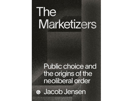 Livro The Marketizers de Jacob Jensen (Inglês - Capa Dura)