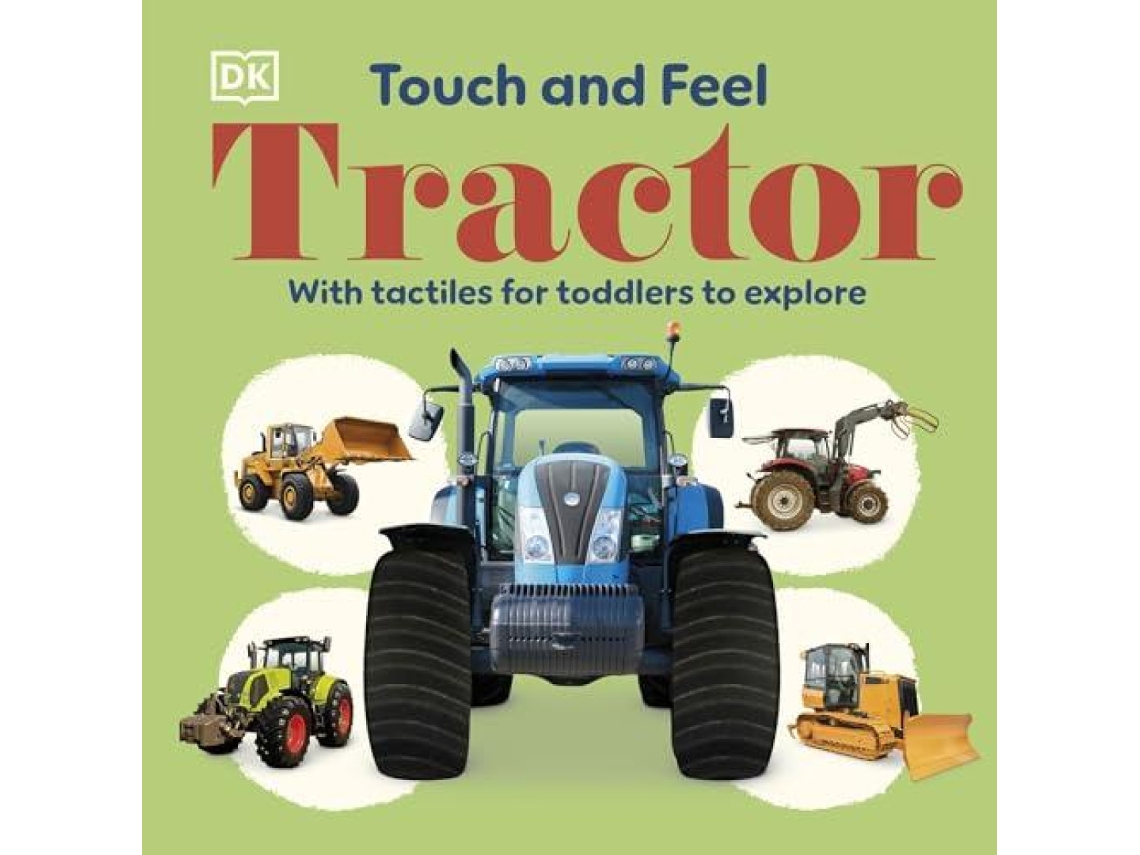 Livro Touch and Feel Tractor With Tactiles for Toddlers to Explore de TBS-Penguin Random House Wholesale (Inglês)